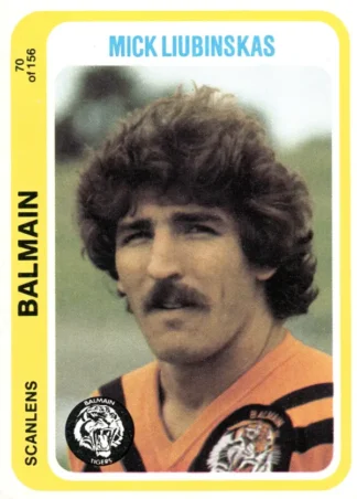 1979 Scanlens Common Card - Base 070 Mick Liubinskas Balmain Tigers