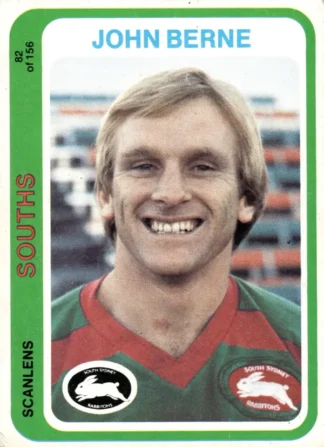 1979 Scanlens Common Card - Base 082 John Berne South Sydney Rabbitohs