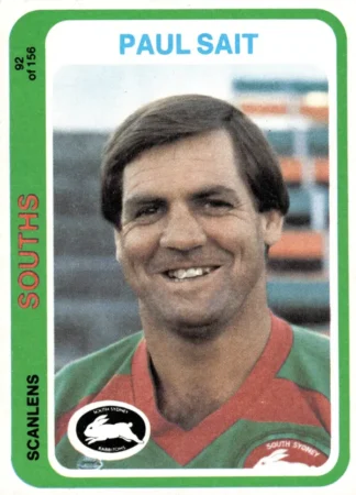 1979 Scanlens Common Card - Base 092 Paul Sait South Sydney Rabbitohs