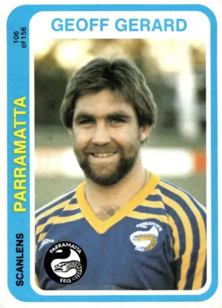1979 Scanlens Common Card - Base 106 Geoff Gerard Parramatta Eels