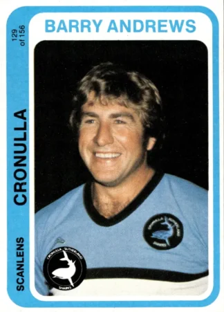 1979 Scanlens Common Card - Base 129 Barry Andrews Cronulla Sharks