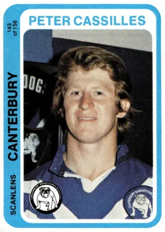 1979 Scanlens Common Card - Base 143 Peter Cassilles Canterbury Bulldogs