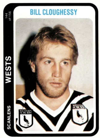 1979 Scanlens Common Card - Base 144 Bill Cloughessy Western Suburbs Magpies