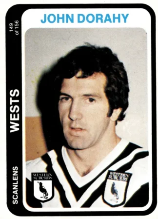 1979 Scanlens Common Card - Base 149 John Dorahy Western Suburbs Magpies