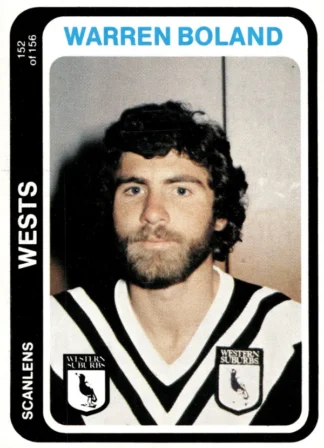 1979 Scanlens Common Card - Base 152 Warren Boland Western Suburbs Magpies