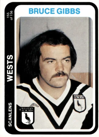 1979 Scanlens Common Card - Base 155 Bruce Gibbs Western Suburbs Magpies