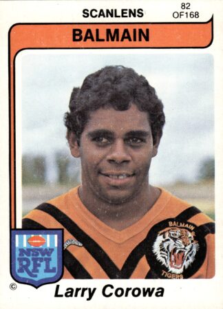 1980 Scanlens Common Card - Base 082 Larry Corowa Balmain Tigers