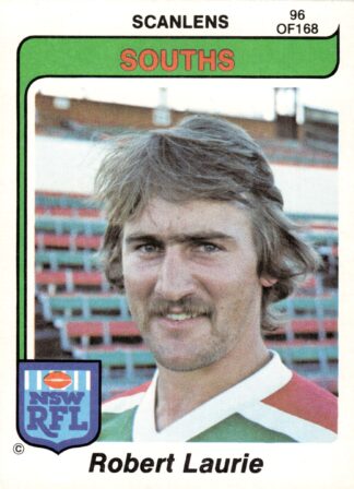 1980 Scanlens Common Card - Base 096 Robert Laurie South Sydney Rabbitohs