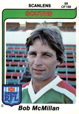 1980 Scanlens Common Card - Base 098 Bob McMillan South Sydney Rabbitohs