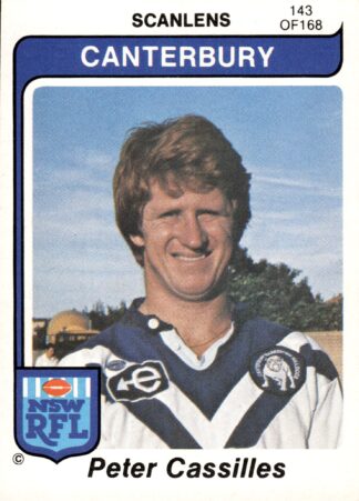 1980 Scanlens Common Card - Base 143 Peter Cassilles Canterbury Bulldogs