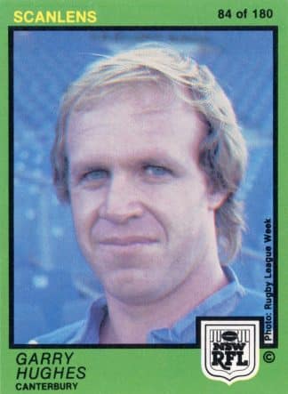 1982 Scanlens Common Card - Base 084 Garry Hughes Canterbury Bulldogs