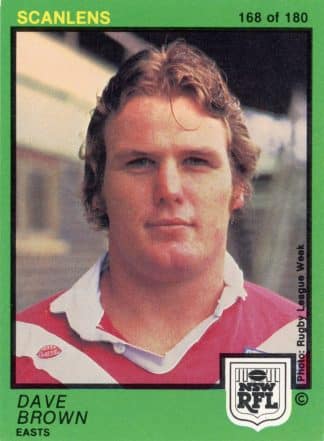 1982 Scanlens Common Card - Base 168 Dave Brown Eastern Suburbs Roosters