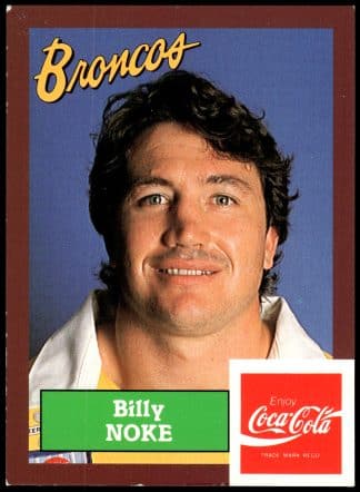 1989 Coca-Cola Promotional Card - Card 06 Billy Noke Brisbane Bronco