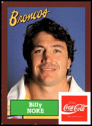 1989 Coca-Cola Promotional Card - Card 06 Billy Noke Brisbane Bronco