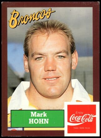 1989 Coca-Cola Promotional Card - Card 22 Mark Hohn Brisbane Broncos