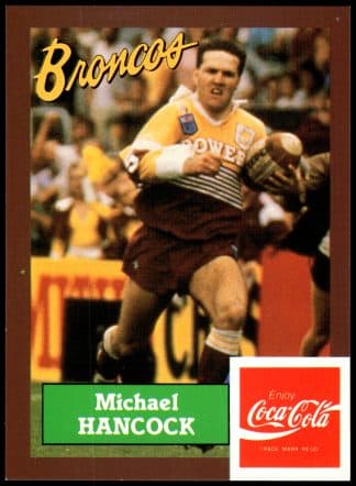 1989 Coca-Cola Promotional Card - Card 32 Michael Hancock Brisbane Broncos
