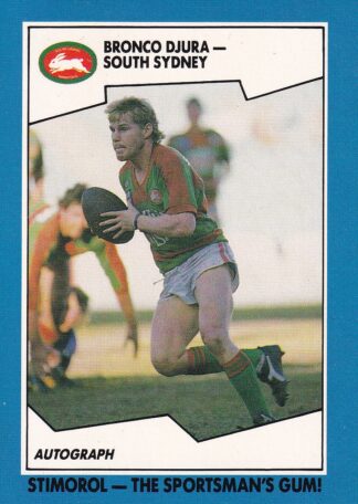 1989 Scanlens Common Card - Base 076 Bronco Djura South Sydney Rabbitohs