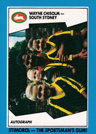 1989 Scanlens Common Card - Base 077 Wayne Chisolm South Sydney Rabbitohs