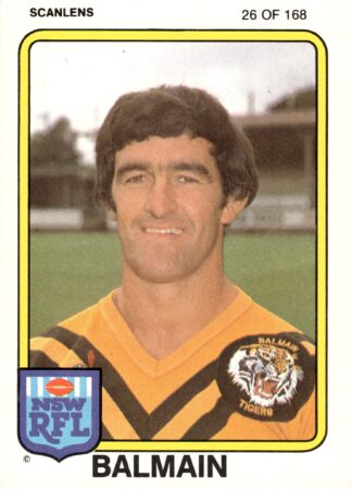 1981 Scanlens Common Card - Base 026 Ron Pilon Balmain Tigers