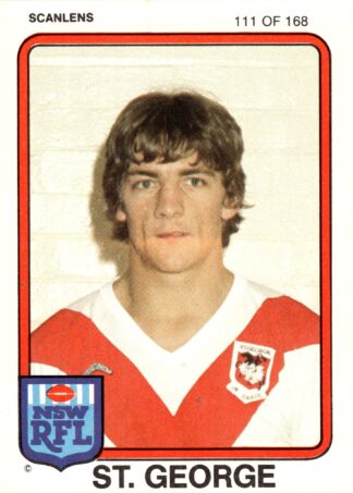 1981 Scanlens Common Card - Base 111 George Grant St George Dragons