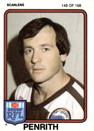 1981 Scanlens Common Card - Base 148 Tim Sheens Penrith Panthers