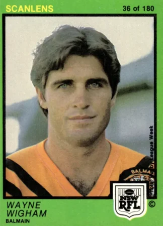 1982 Scanlens Common Card - Base 036 Wayne Wigham Balmain Tigers
