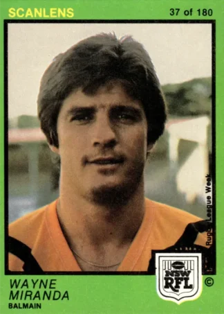 1982 Scanlens Common Card - Base 037 Wayne Miranda Balmain Tigers
