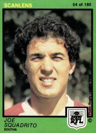 1982 Scanlens Common Card - Base 054 Joe Squadrito South Sydney Rabbitohs