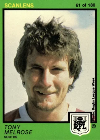 1982 Scanlens Common Card - Base 061 Tony Melrose South Sydney Rabbitohs