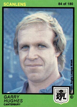 1982 Scanlens Common Card - Base 084 Garry Hughes Canterbury Bulldogs