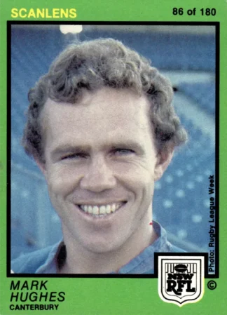 1982 Scanlens Common Card - Base 086 Mark Hughes Canterbury Bulldogs