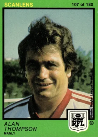 1982 Scanlens Common Card - Base 107 Alan Thompson Manly Sea Eagles