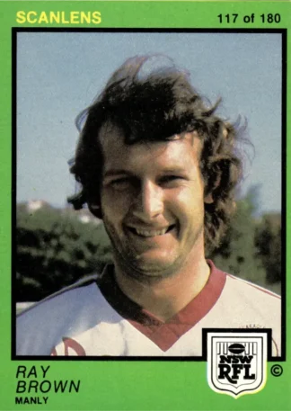 1982 Scanlens Common Card - Base 117 Ray Brown Manly Sea Eagles