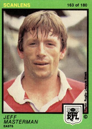 1982 Scanlens Common Card - Base 163 Jeff Masterman Eastern Suburbs Roosters