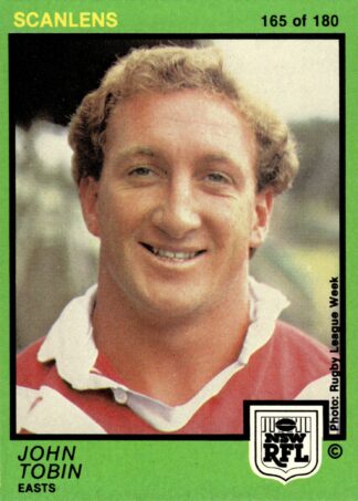 1982 Scanlens Common Card - Base 165 John Tobin Eastern Suburbs Roosters