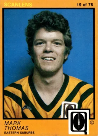 1982 Scanlens QLD Common Card - Base 19 Mark Thomas Eastern Suburbs Tigers