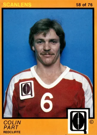 1982 Scanlens QLD Common Card - Base 58 Colin Part Redcliffe Dolphins