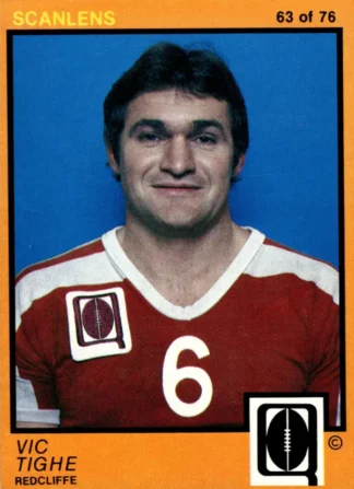 1982 Scanlens QLD Common Card - Base 63 Vic Tighe Redcliffe Dolphins
