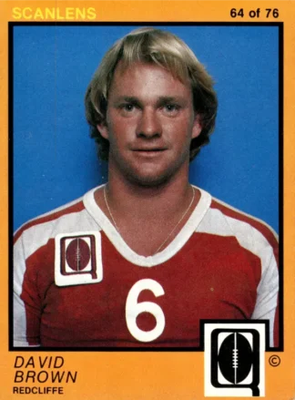1982 Scanlens QLD Common Card - Base 64 David Brown Redcliffe Dolphins