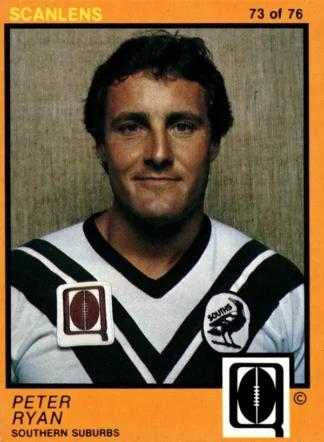 The NRL Trading Card Specialists 16 1982 Scanlens QLD Common Card - Base 73 Peter Ryan Southern Suburbs Magpies
