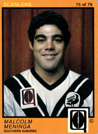 The NRL Trading Card Specialists 14 1982 Scanlens QLD Common Card - Base 75 Malcolm Meninga Southern Suburbs Magpies