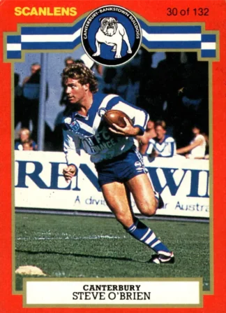 1986 Scanlens Common Card - Base 030 Steve O'Brien Canterbury Bulldogs