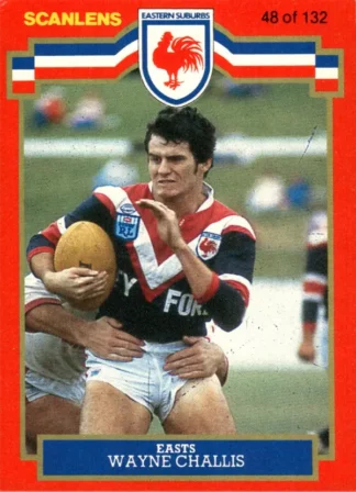 1986 Scanlens Common Card - Base 048 Wayne Challis Eastern Suburbs Roosters