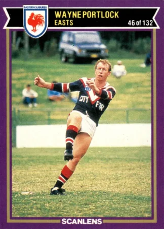 1987 Scanlens Common Card - Base 046 Wayne Portlock Eastern Suburbs Roosters