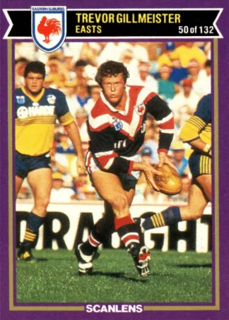 1987 Scanlens Common Card - Base 050 Trevor Gillmeister Eastern Suburbs Roosters