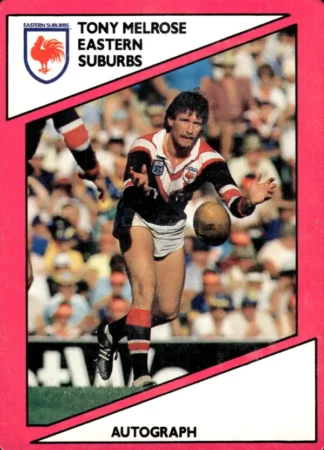 1988 Scanlens Common Card - Base 025 Tony Melrose Eastern Suburbs Roosters