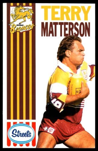 1990 Streets Brisbane Broncos - 13 Terry Matterson