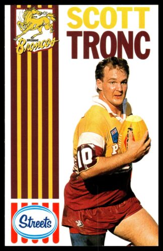 1990 Streets Brisbane Broncos - 19 Scott Tronc