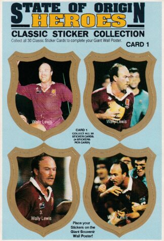 1991 QLD State Of Origin Heroes - Sticker Card 01 Wally Lewis