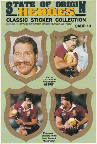 1991 QLD State Of Origin Heroes - Sticker Card 13 Sam Backo